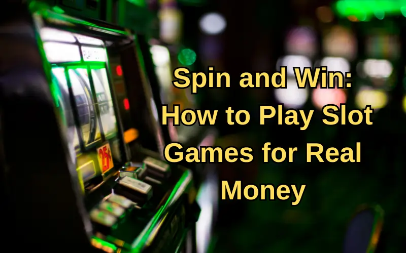 slot games for real money